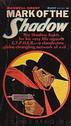 Mark of the Shadow by Maxwell Grant & Walter Gibson