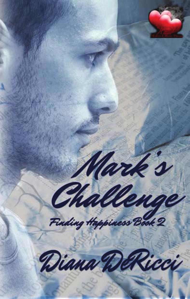Mark's Challenge by Diana DeRicci