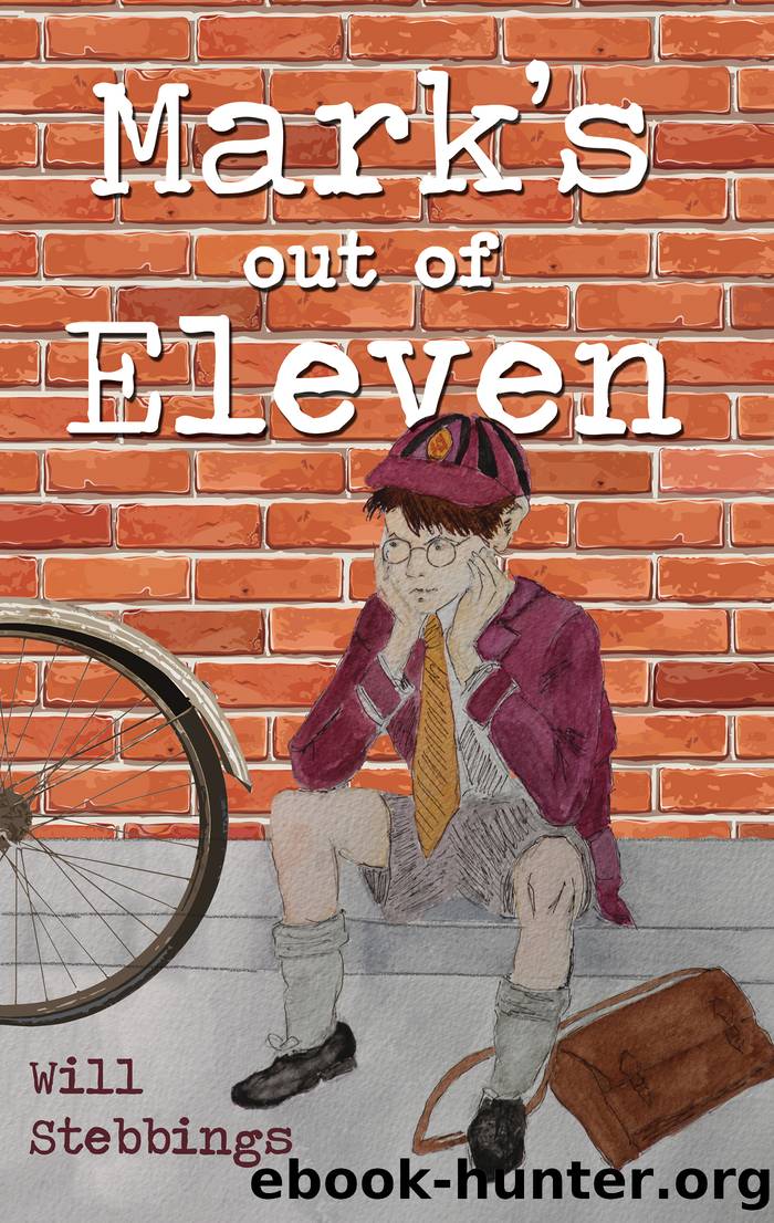 Mark's Out of Eleven by Will Stebbings