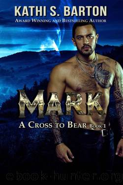 Mark: A Cross to Bear Shifter Romance by Kathi S. Barton