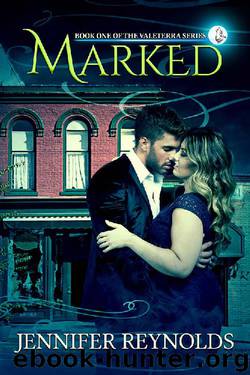 Marked (Valeterra Series Book 1) by Jennifer Reynolds