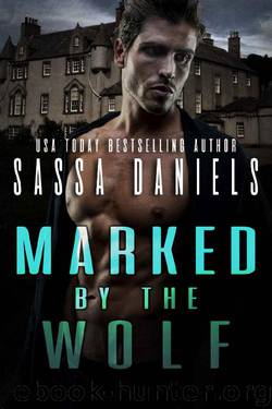 Marked By The Wolf by Sassa Daniels
