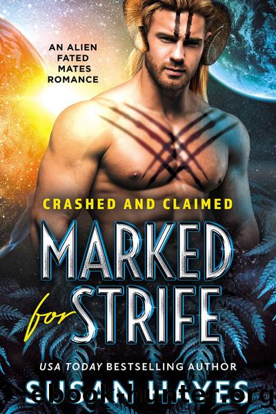 Marked For Strife by Susan Hayes
