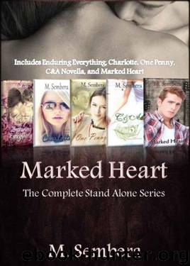 Marked Heart Series: Complete Box Set by Sembera M