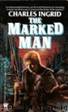 Marked Man by Charles Ingrid