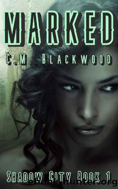 Marked by C.M. Blackwood