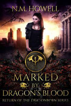 Marked by Dragon's Blood (Return of the Dragonborn Book 1)