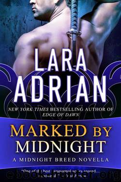 Marked by Midnight: A Midnight Breed Novella by Lara Adrian