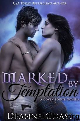 Marked by Temptation: Bourbon Street Spin-off (Coven Pointe Book 1) by Deanna Chase