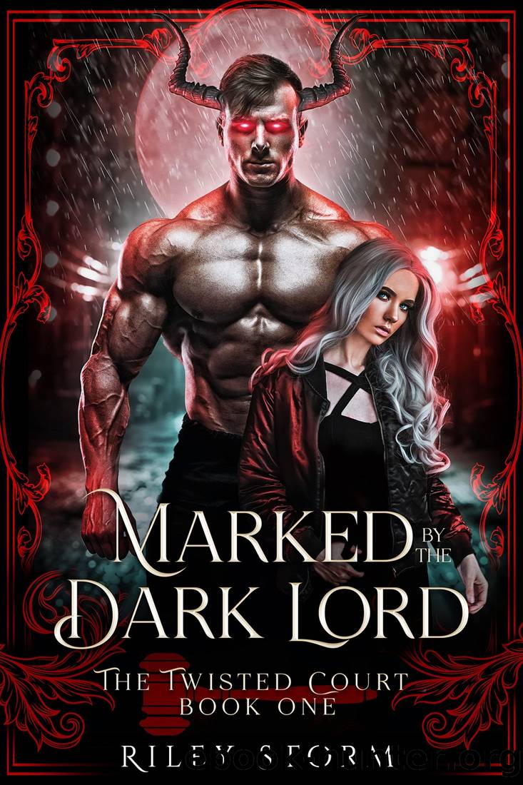 Marked by the Dark Lord (The Twisted Court Book 1) by Riley Storm
