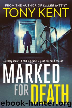 Marked for Death by Tony Kent