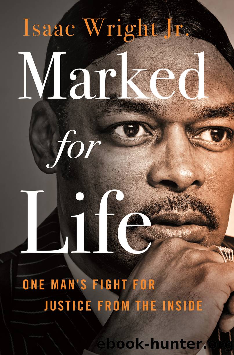 Marked for Life by Isaac Wright Jr