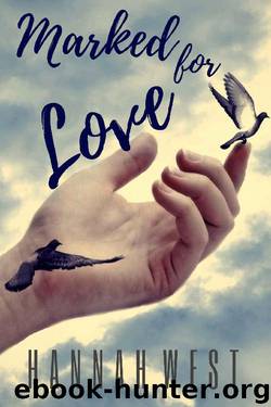 Marked for Love by Hannah West
