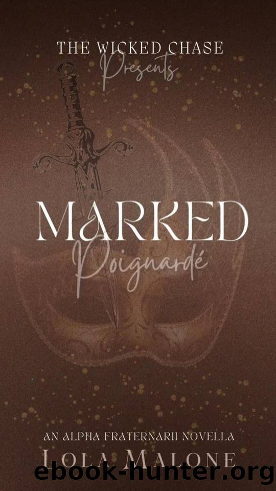 Marked: A Dark College MM Romance Novella Primal Play (The Wicked Chase Book 4) by Lola Malone