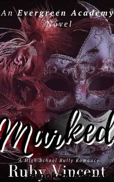 Marked: A Dark High School Bully Romance (An Evergreen Academy Novel Book 1) by Ruby Vincent