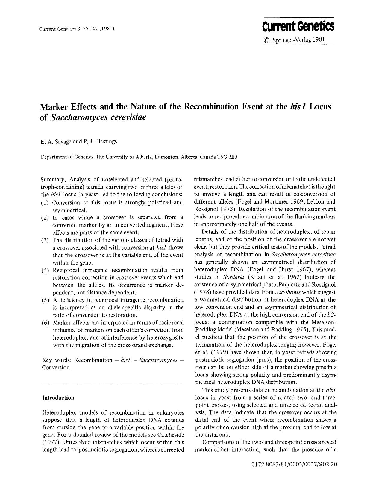 Marker effects and the nature of the recombination event at the <Emphasis Type="Italic">his1<Emphasis> locus of <Emphasis Type="Italic">Saccharomyces cerevisiae<Emphasis> by Unknown