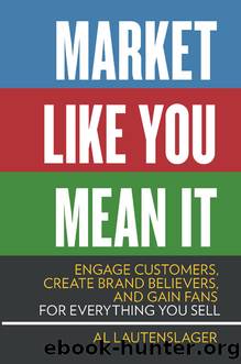 Market Like You Mean It by Al Lautenslager