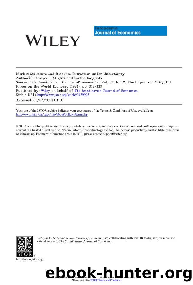 Market Structure and Resource Extraction under Uncertainty by Market Structure & Resource Extraction under Uncertainty