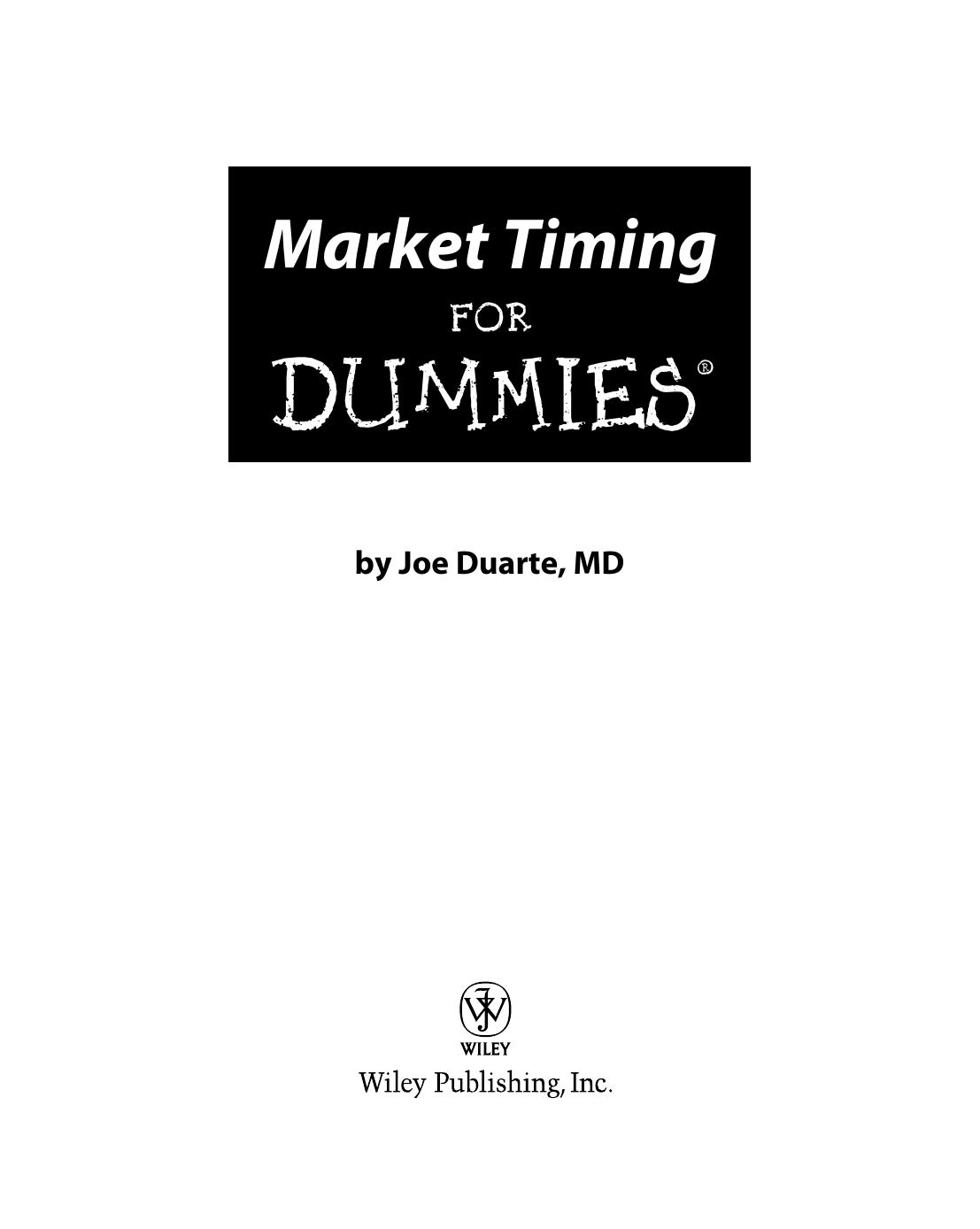 Market Timing for Dummies by Joe Duarte Md