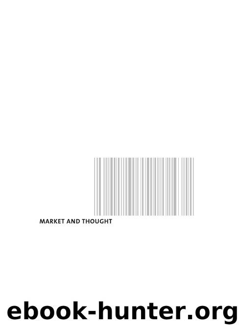 Market and Thought : Meditations on the Political and Biopolitical by Brett Levinson