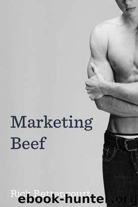 Marketing Beef by Rick Bettencourt