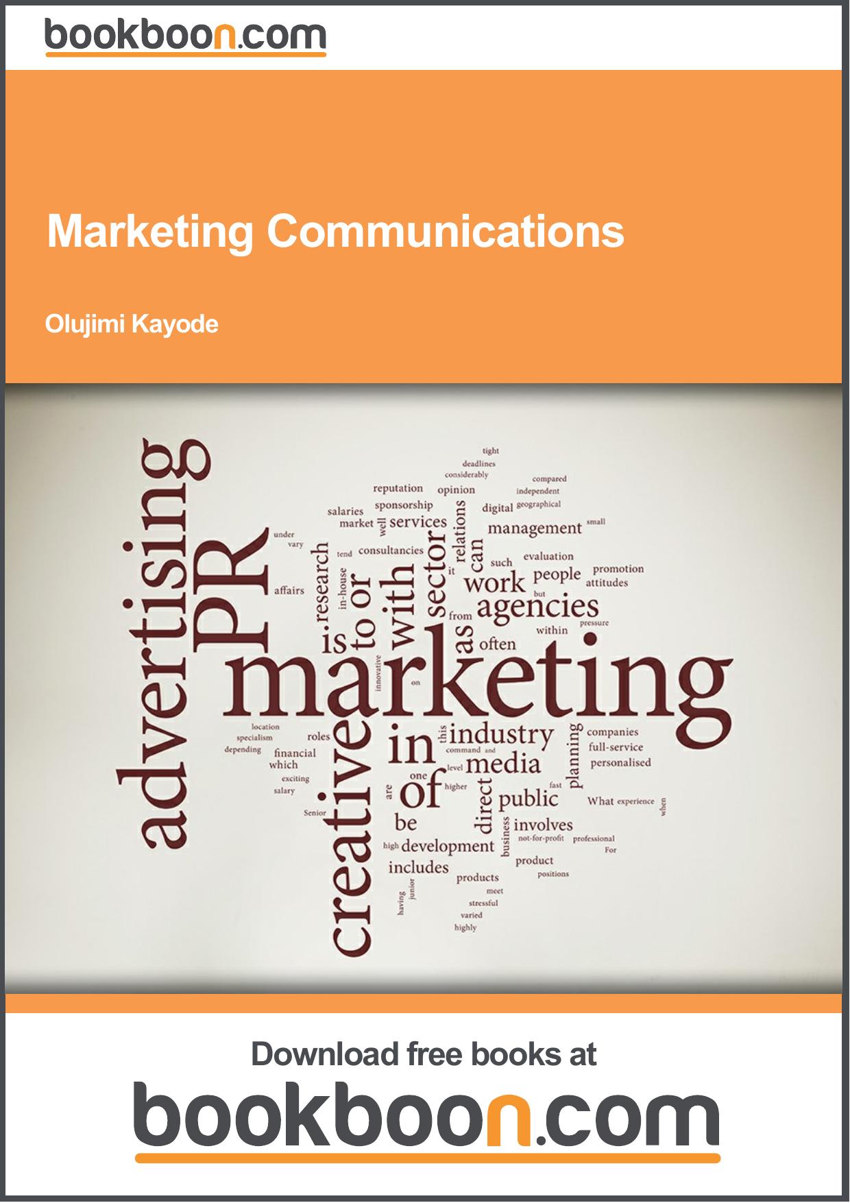 Marketing Communications by Bookboon.com