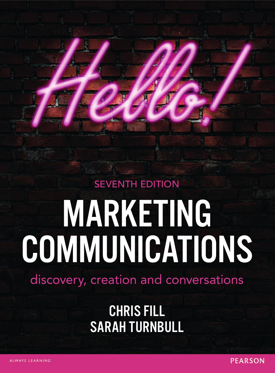 Marketing Communications, 7th Edition by Unknow