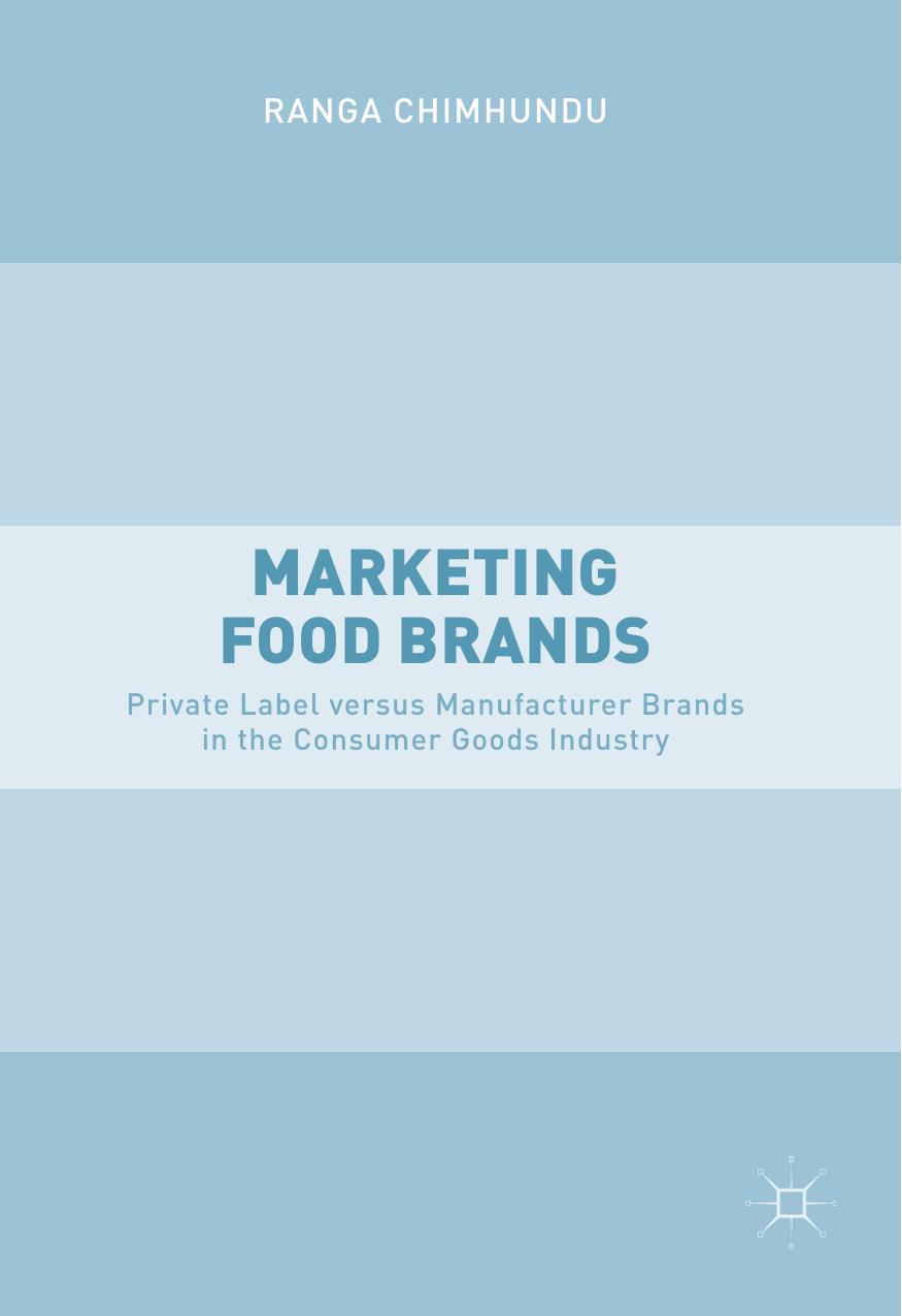 Marketing Food Brands by Ranga Chimhundu