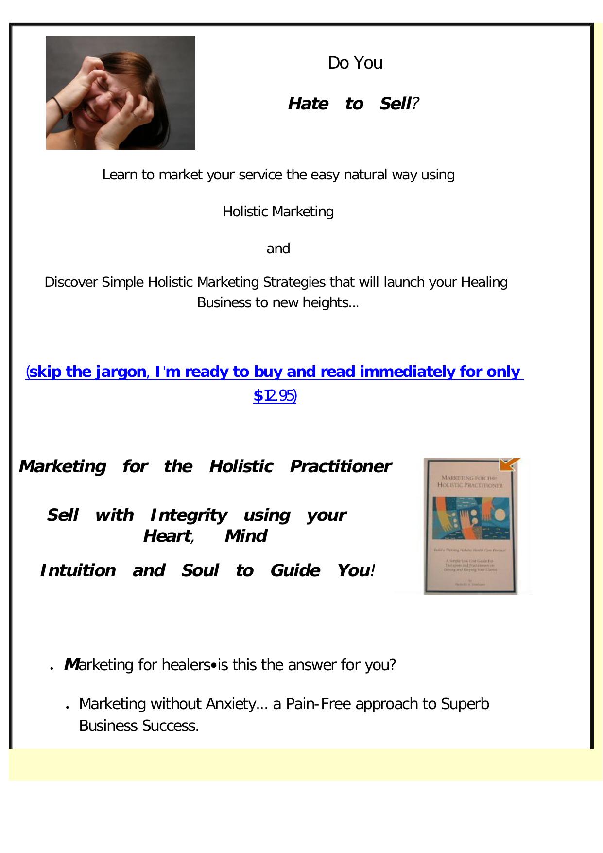 Marketing For The Holistic Practitioner. by Best of Kuszter's Collection