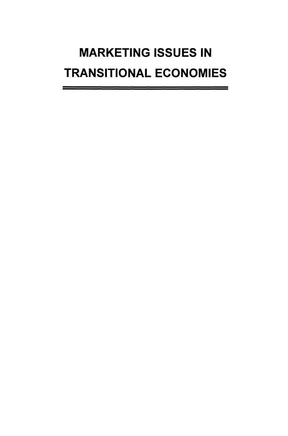 Marketing Issues in Transitional Economies by Rajeev Batra (auth.) Rajeev Batra (eds.)