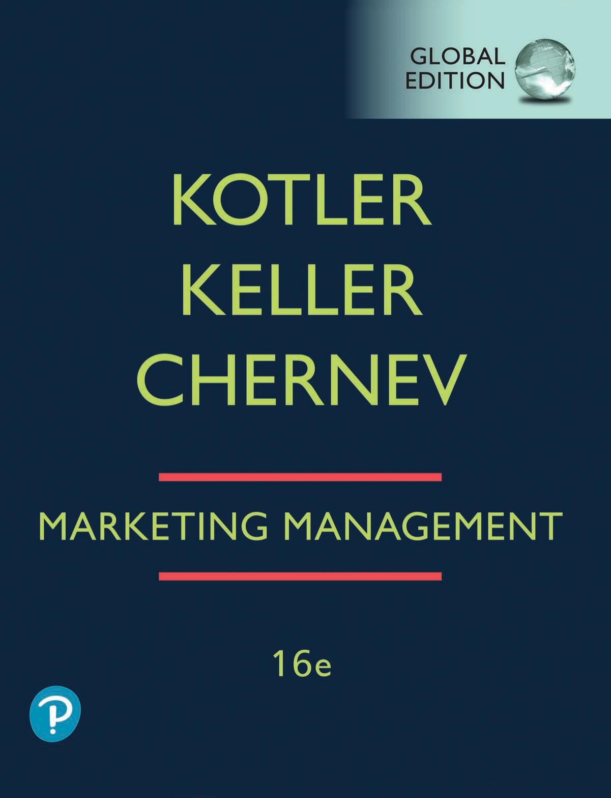 Marketing Management, Global Edition by Philip Kotler Kevin Keller Alexander Chernev