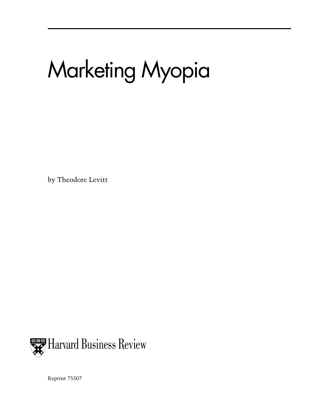 Marketing Myopia by Theodore Levitt