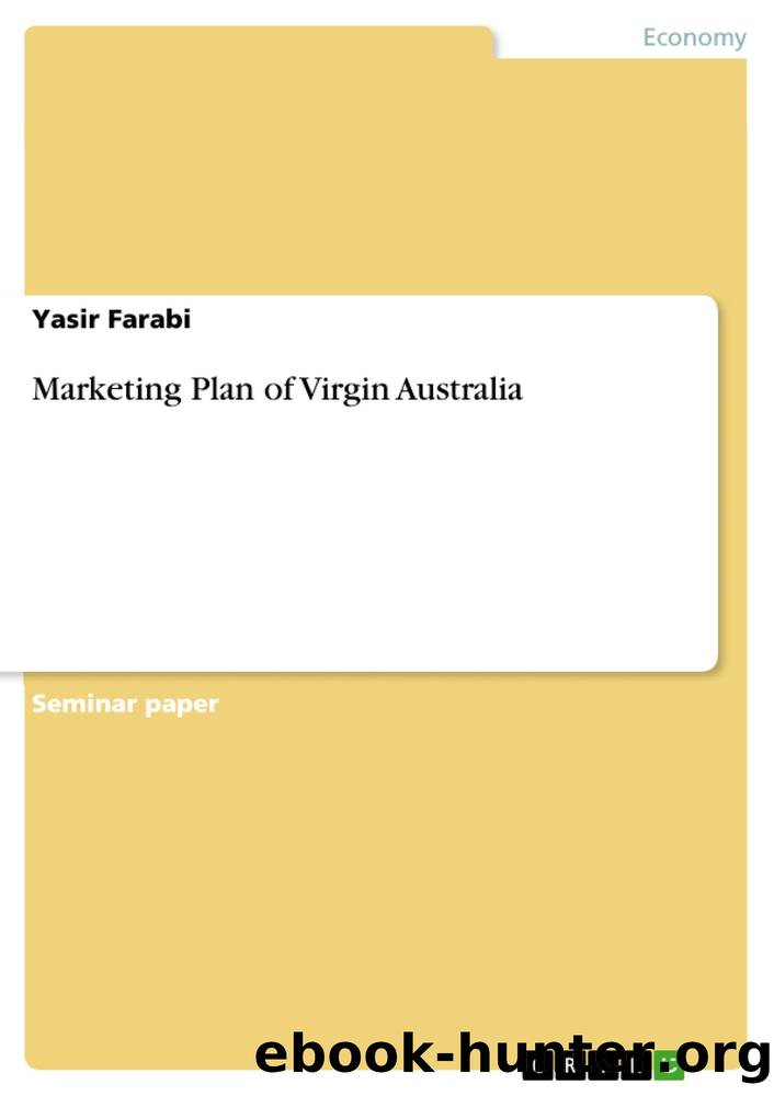 Marketing Plan of Virgin Australia by Yasir Farabi
