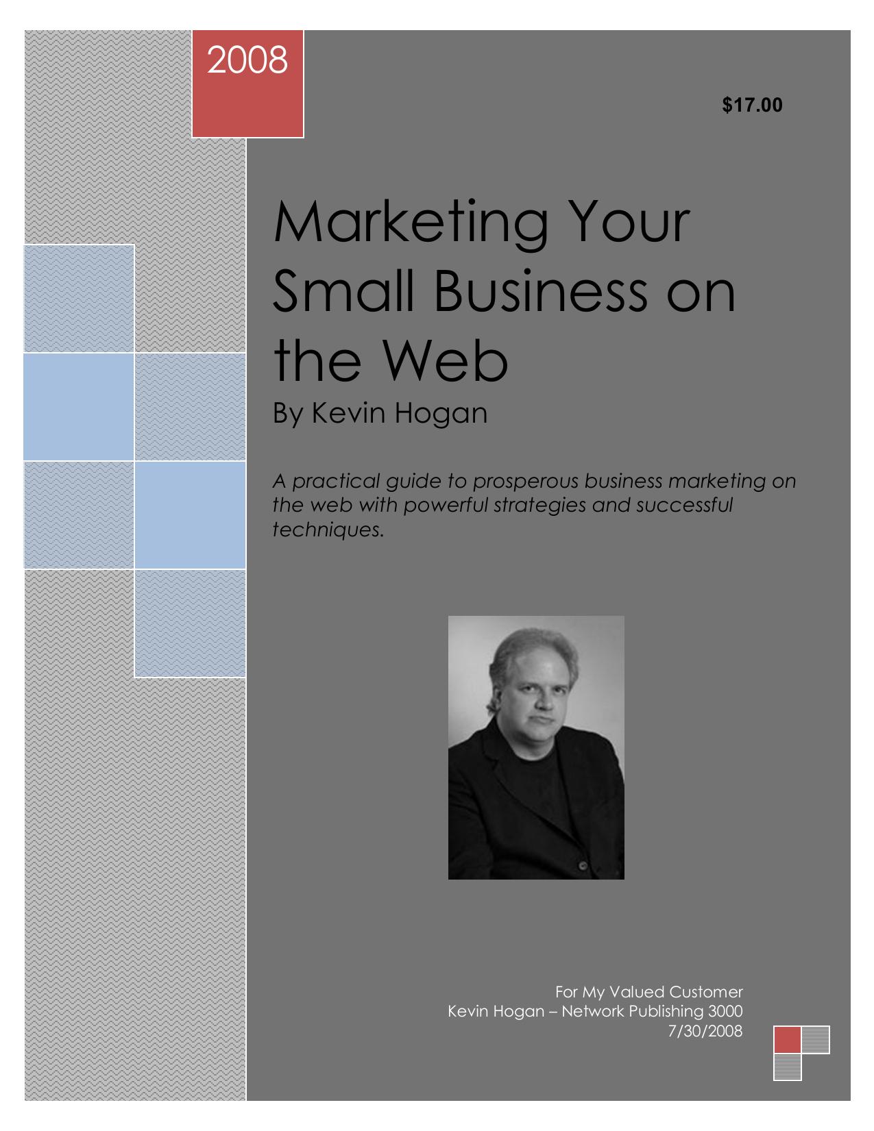 Marketing Your Small Business on the Web by For My Valued Customer