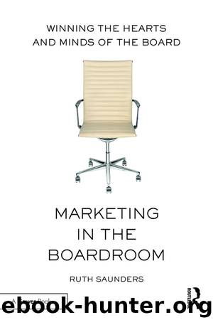 Marketing in the Boardroom by Ruth Saunders
