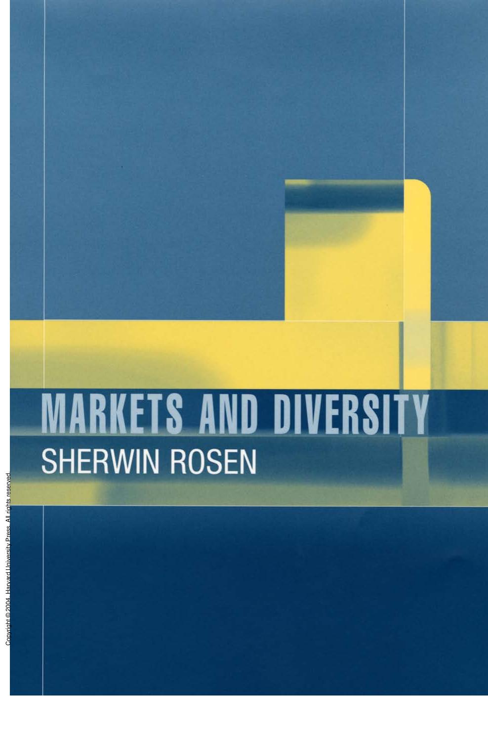 Markets and Diversity by Sherwin Rosen; Luis Garicano