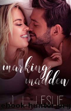 Marking Madden: Hearts of Hollis by J.L. Leslie