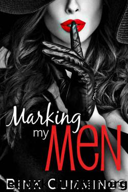 Marking My Men by Bink Cummings