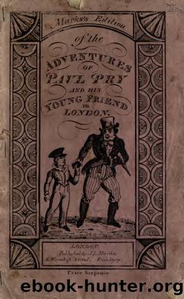 Marks's adventures of Paul Pry & his young friend in London by Unknown