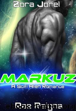 Markuz by Zora Jorel & Rae Reigns