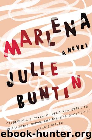 Marlena by Julie Buntin