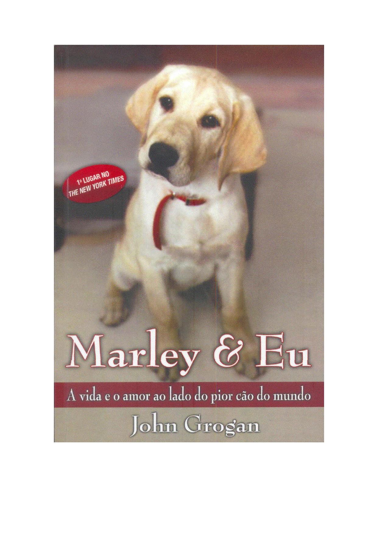 Marley & Eu by John Grogan