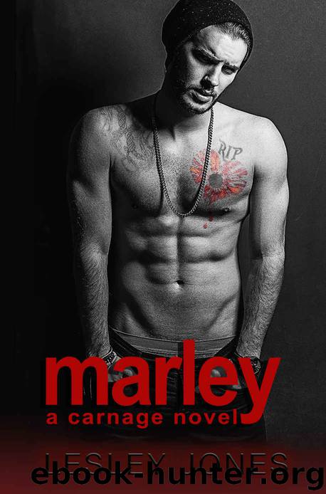 Marley (Carnage #3) by Lesley Jones