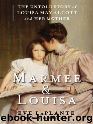 Marmee & Louisa by Eve LaPlante