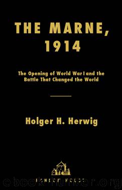 Marne, 1914 by Holger H. Herwig