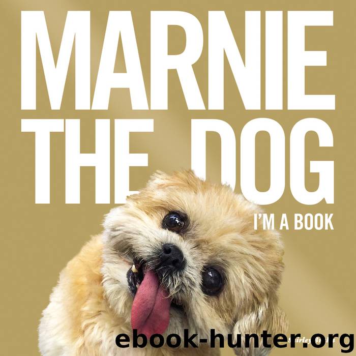 Marnie the Dog by Shirley Braha