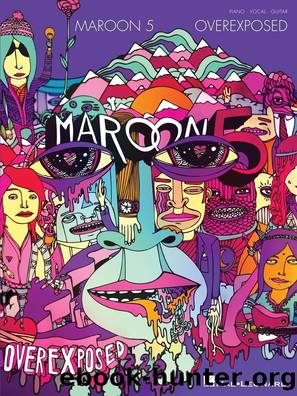 Maroon 5--Overexposed Songbook by Maroon 5