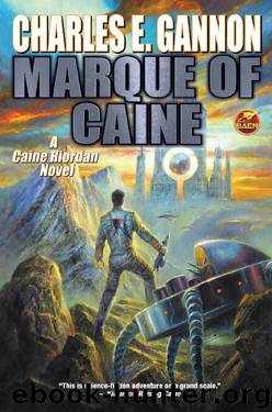 Marque of Caine by Charles E. Gannon