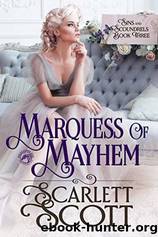 Marquess of Mayhem by Scarlett Scott