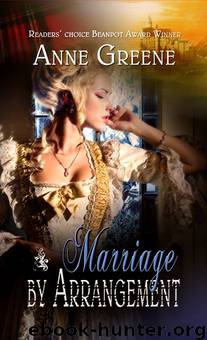 Marriage By Arrangement by Anne Greene